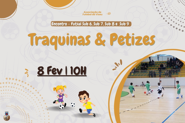 Encontro de Traquinas e Petizes de Futsal em Armamar e Tabuaço